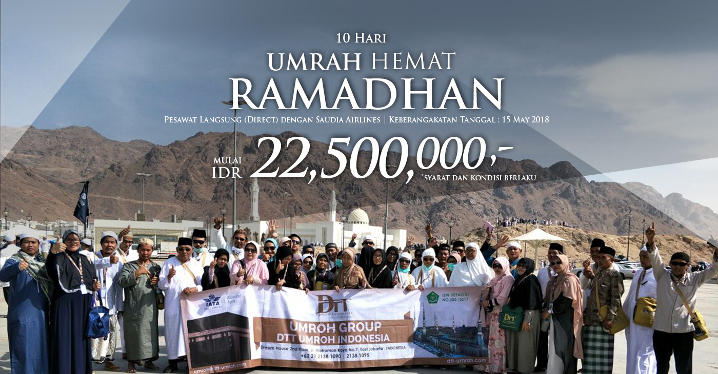 dtt umrah, jadwal umroh 2018, biaya umroh 2018, travel umroh, paket umroh, paket umroh murah, paket umroh murah 2018, umroh hemat ramadhan 2018. umroh murah ramadhan, paket umroh murah ramadhan 2018